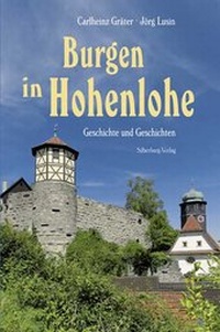 Abbildung von: Burgen in Hohenlohe - Silberburg