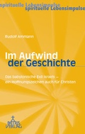 Cover: Im Aufwind der Geschichte - Patris Verlag