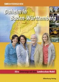 Abbildung von: Daheim in Baden-Württemberg - Silberburg