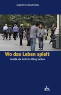 Cover: Wo das Leben spielt - Patris Verlag