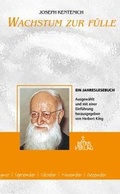 Cover: Josef Kentenich Wachstum zur F&uuml;lle - Patris Verlag