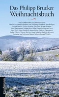 Cover: Das Philipp Brucker Weihnachtsbuch - Silberburg