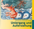 Cover: Untergang und Auferstehung - Patris Verlag