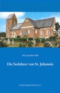 Cover: Die Seefahrer von St. Johannis - Nordfriisk Instituut
