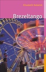 Cover: Brezeltango - Silberburg