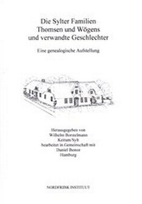 Abbildung von: Die Sylter Familien Thomsen und Wögens und verwandte Geschlechter - Nordfriisk Instituut