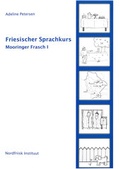 Cover: Friesischer Sprachkurs - Mooring I mit CD - Nordfriisk Instituut