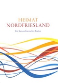 Cover: Heimat Nordfriesland - Nordfriisk Instituut