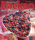 Cover: Himmlisch Backen mit Stevia und Co - MedTriX