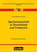 Cover: Sportwissenschaft in Deutschland und Frankreich - Feldhaus