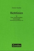 Cover: Richtlinien f&uuml;r Zitate, Quellenangaben, Anmerkungen, Literaturverzeichnisse u.&auml;. - Feldhaus