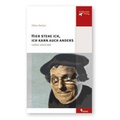 Cover: Hier stehe ich, ich kann auch anders - medienverband der Evangelischen Kirche im Rheinland