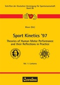Cover: Sport Kinetics '97. Theories of Human Motor Performance and their Reflections in Practice - Feldhaus