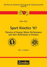 Enlarge image Cover: Sport Kinetics '97. Theories of Human Motor Performance and their Reflections in Practice - Feldhaus