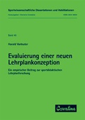 Cover: Evaluierung einer neuen Lehrplankonzeption - Feldhaus