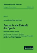 Cover: Fenster in die Zukunft des Sports /Windows to the Future of Sports - Feldhaus