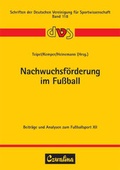 Cover: Nachwuchsf&ouml;rderung im Fussball - Feldhaus