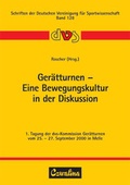 Cover: Ger&auml;tturnen - Eine Bewegungskultur in der Diskussion - Feldhaus