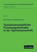 Cover: Sozialwissenschaftliche Forschungsmethoden in der Sportwissenschaft - Feldhaus