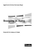 Cover: Bewegung im Dialog - Feldhaus