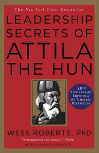Enlarge image Cover: Leadership Secrets of Attila the Hun - Business Plus