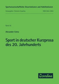 Abbildung von: Sport in deutscher Kurzprosa des zwanzigsten Jahrhunderts - Feldhaus
