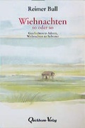 Cover: Wiehnachten maal so - maal so - Quickborn