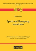 Cover: Sport und Bewegung vermitteln - Feldhaus