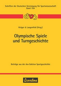 Abbildung von: Olympische Spiele und Turngeschichte - Feldhaus