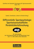 Cover: Differentielle Sportpsychologie - Sportwissenschaftliche Pers&ouml;nlichkeitsforschung - Feldhaus