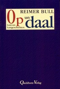 Enlarge image Cover: Op un daal - Quickborn