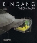 Cover: Eingang - Weg und Raum - Koch, Alexander