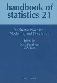 Enlarge image Cover: Stochastic Processes: Modeling and Simulation: Volume 21 - Elsevier