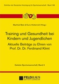 Cover: Training und Gesundheit bei Kindern und Jugendlichen - Feldhaus