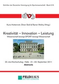 Cover: Kreativit&auml;t - Innovation - Leistung - Feldhaus