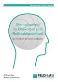 Cover: Mentaltraining im Basketball und Rollstuhlbasketball - Feldhaus