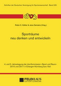 Abbildung von: Sporträume neu denken und entwickeln - Feldhaus