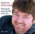 Cover: Schnack vern&uuml;nfti mit mi... (H&ouml;rbuch) - Quickborn
