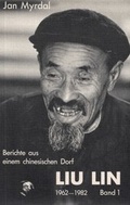 Cover: Liu Lin 1962-1982. Berichte aus einem chinesischen Dorf - Verlag Neuer Weg