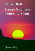 Cover: Lange Nachten &uuml;nner de S&uuml;nn - Quickborn