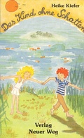 Cover: Das Kind ohne Schatten - Verlag Neuer Weg
