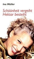 Cover: Sch&ouml;&ouml;nheit vergeiht, Hektar besteiht - Quickborn