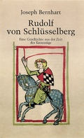 Cover: Rudolf von Schl&uuml;sselberg - Anton H. Konrad Verlag