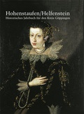 Cover: Hohenstaufen/Helfenstein. Historisches Jahrbuch f&uuml;r den Kreis G&ouml;ppingen 17 - Anton H. Konrad Verlag