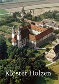 Cover: Kloster Holzen bei Augsburg - Anton H. Konrad Verlag