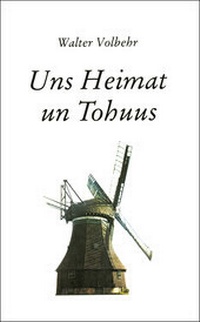 Abbildung von: Uns Heimat un Tohuus - Husum Druck- und Verlagsgesellschaft