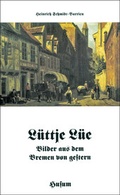 Cover: L&uuml;ttje L&uuml;e - Husum Druck- und Verlagsgesellschaft