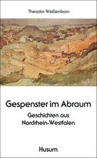 Abbildung von: Gespenster im Abraum - Husum Druck- und Verlagsgesellschaft