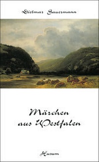 Abbildung von: Märchen aus Westfalen - Husum Druck- und Verlagsgesellschaft