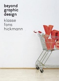 Cover: Beyond Graphic Design - Verlag Hermann Schmidt